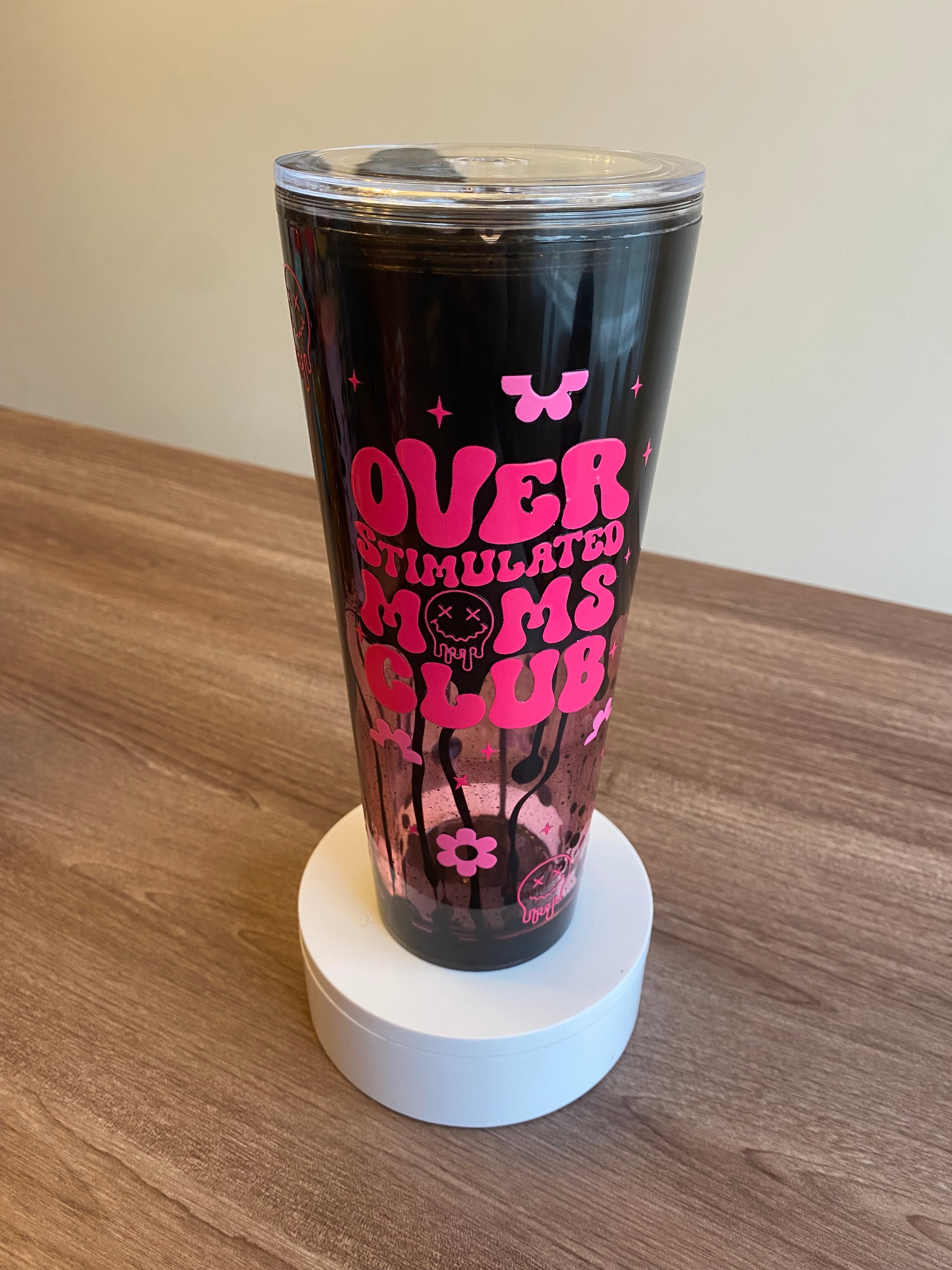 Overstimulated Moms Club- 24 oz Acrylic