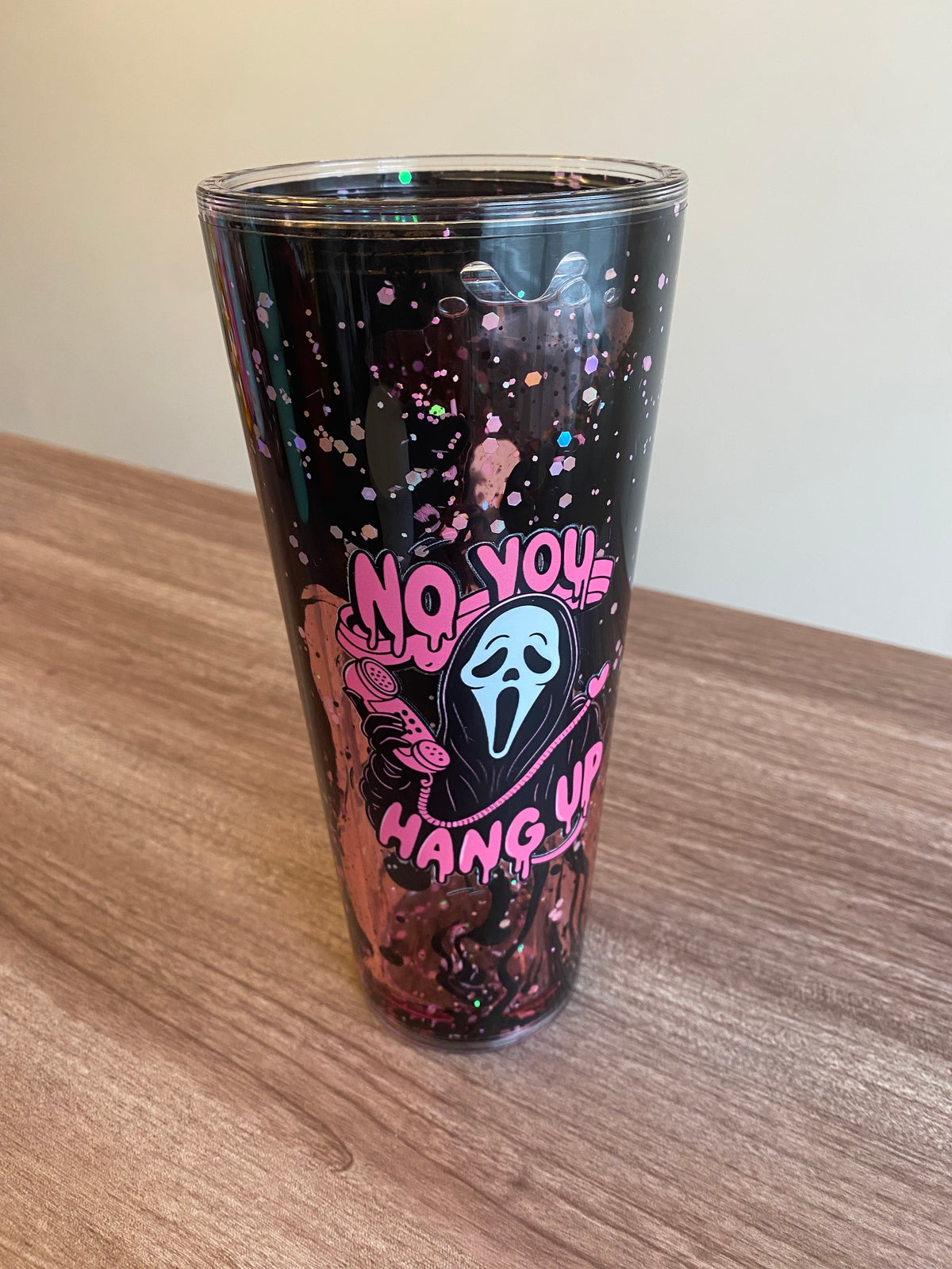 No You Hang Up- 24 oz Acrylic
